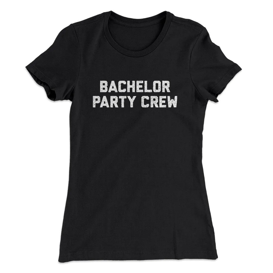 Bachelor Party Crew Women's T-Shirt