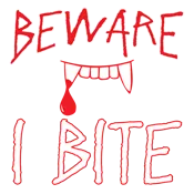 Beware I Bite