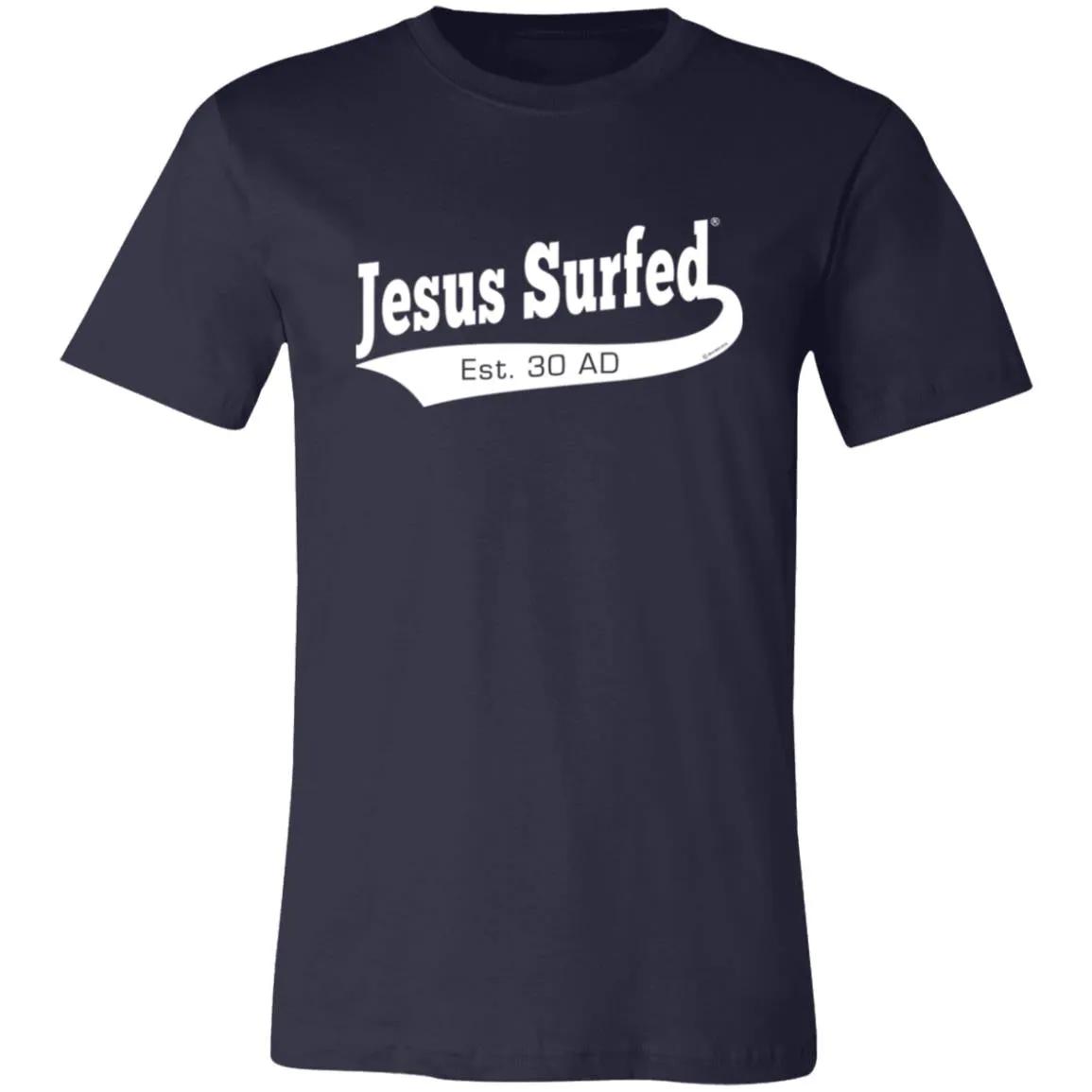 Est AD 30 - Men/Women Unisex Super Soft Short-Sleeve T-Shirt