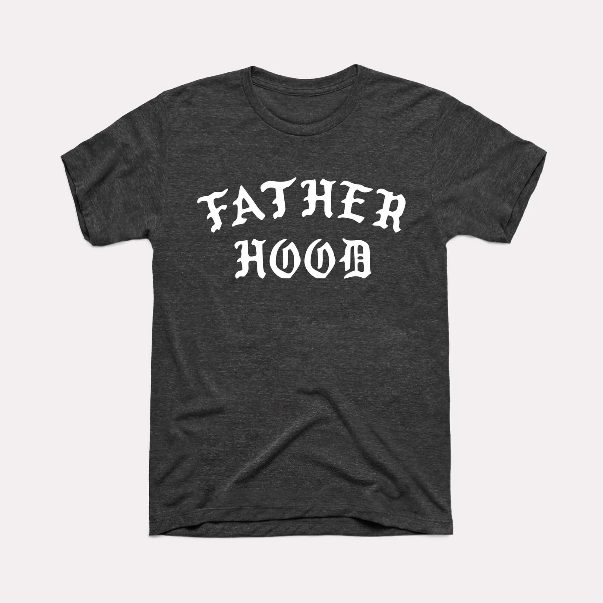 Fatherhood Adult Unisex Tee