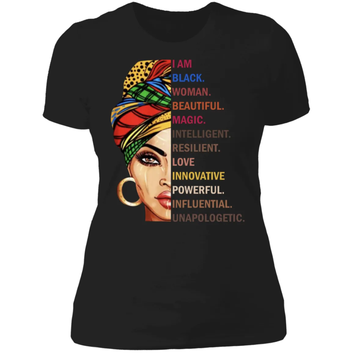 I Am A Black Woman - - Boyfriend T-Shirt