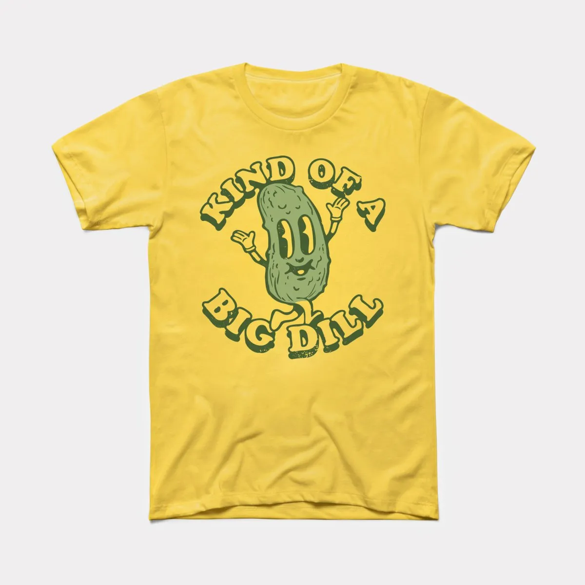 Kind Of A Big Dill Adult Unisex Tee
