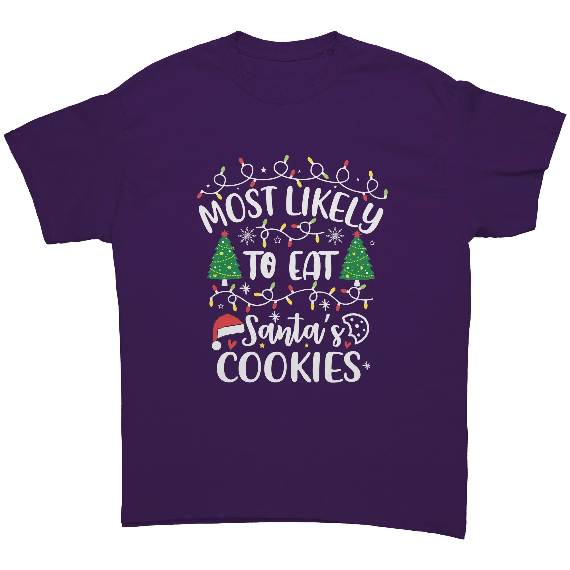 Most likely to Eat Santa's Cookies Christmas Unisex T-Shirt Matching Family Shirts