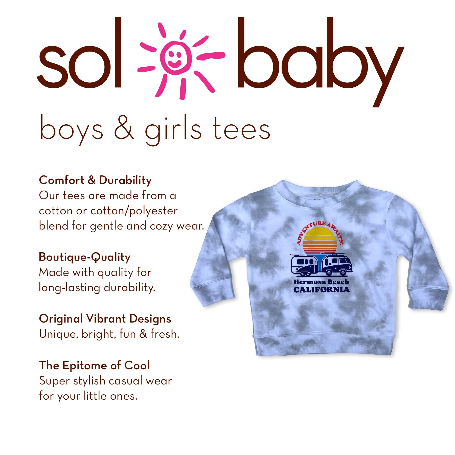 Sol Baby Adventure Awaits Hermosa Beach California Beach Camper Long Sleeve Cloud Tie Dye Crew Neck Tee